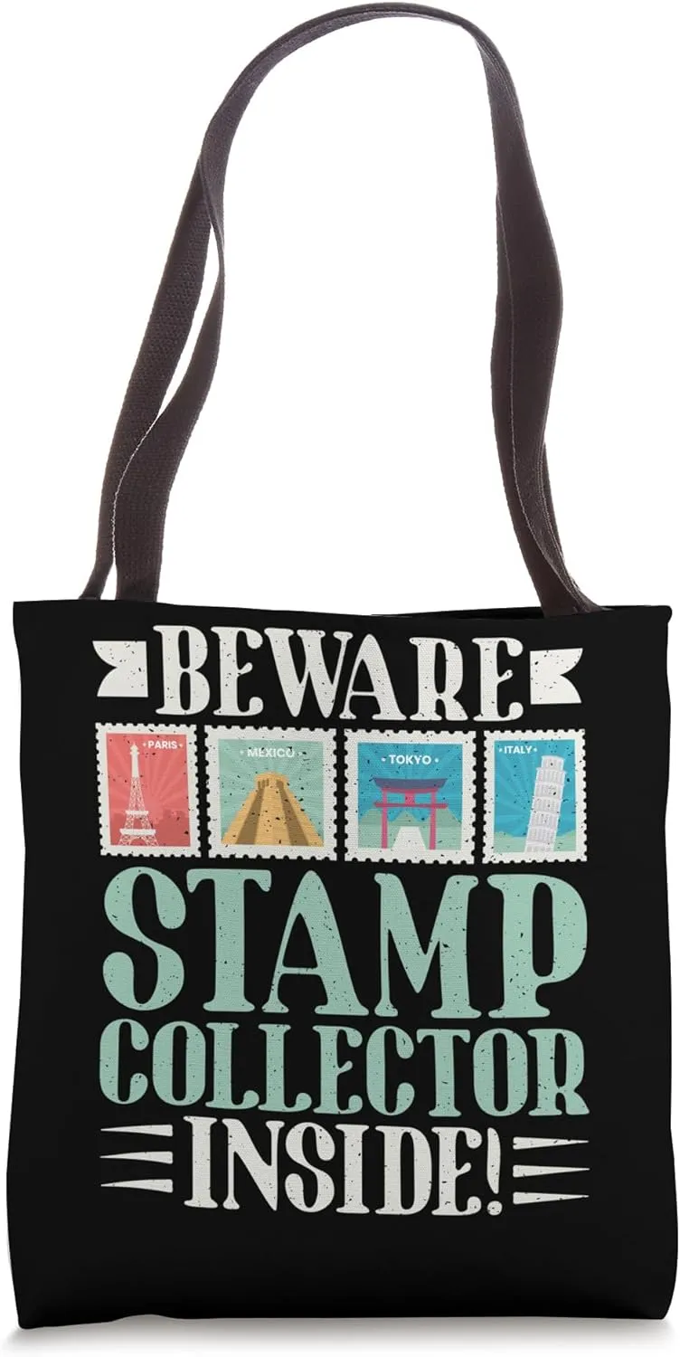 Beware Stamp Collector inside Stamp Collector Tote Bag