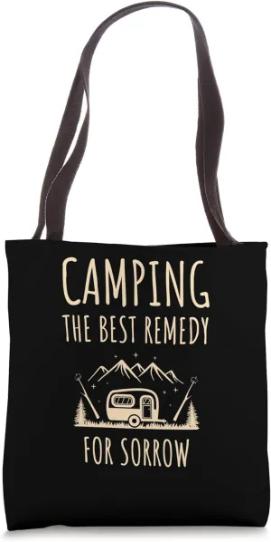 Camping The Best Day For Sorrow. Funny Campfire Jokes Tote Bag