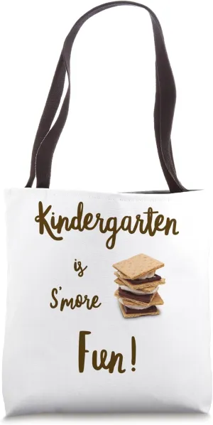 Kindergarten Is S'More Fun! Camping Campfire Treat Tote Bag