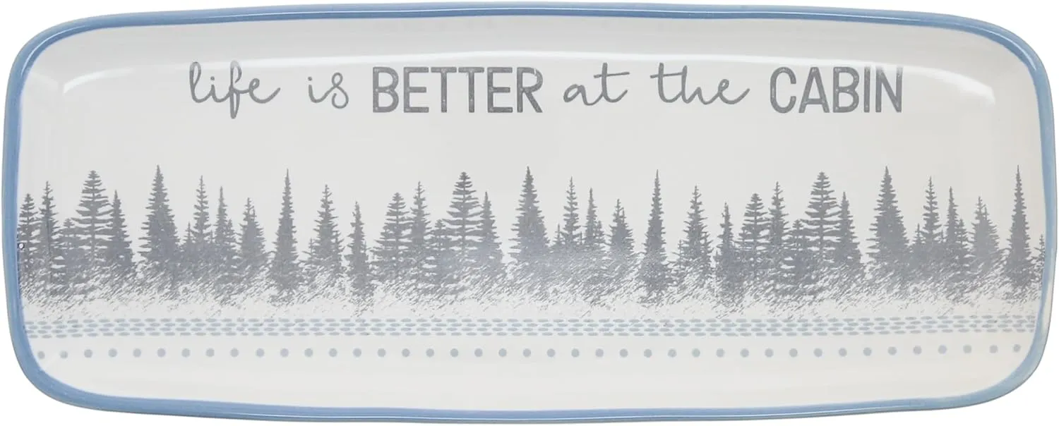 Pavilion Gift Company - Life is Better at The Cabin - 11" Serving Tray Camping Woodland Outdoorsy Hostess Gift Present